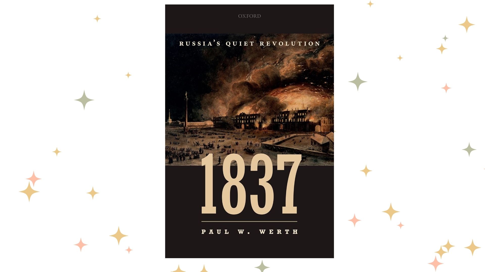 «1837 год в России: тихая революция», Пол Верт