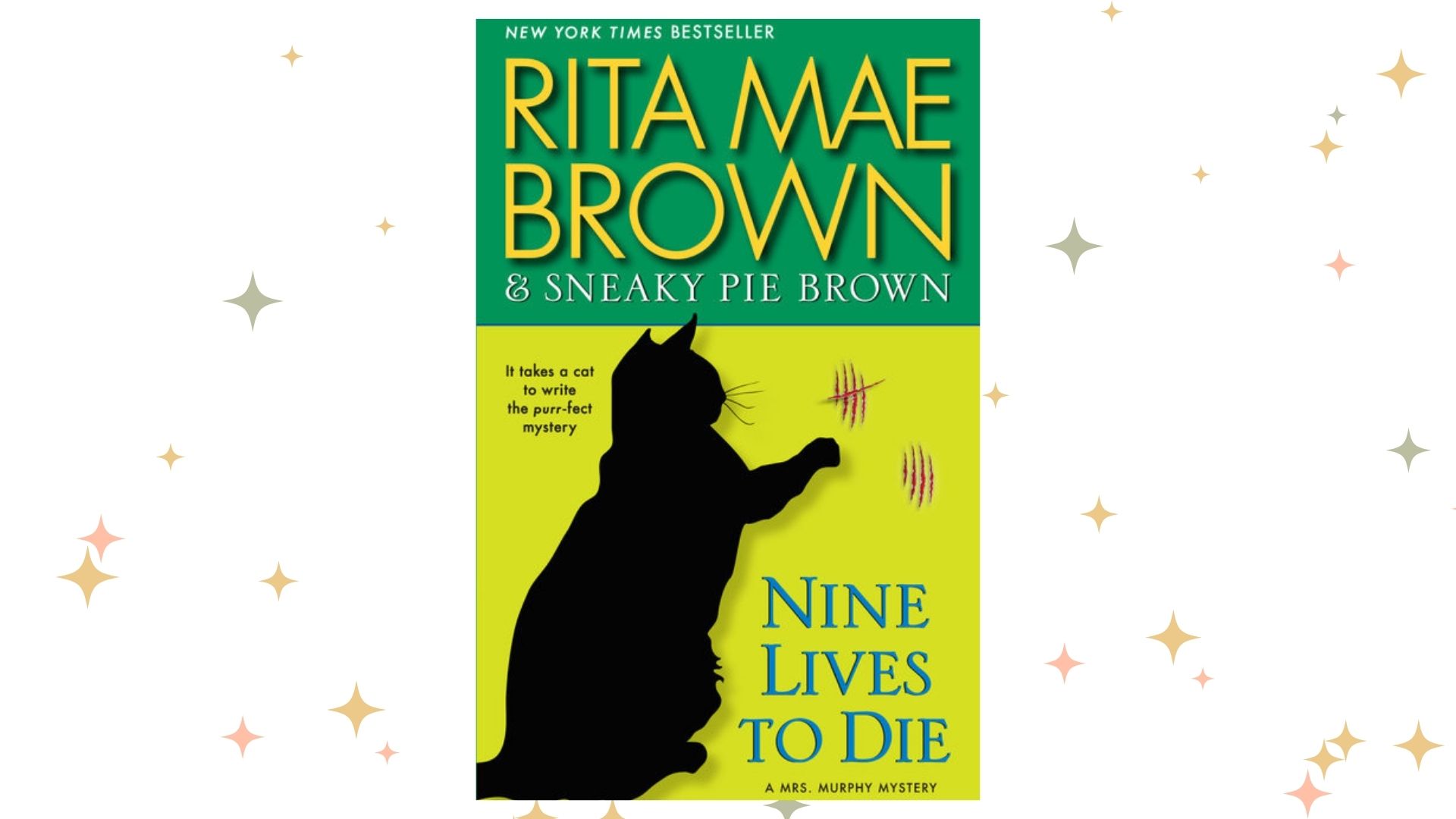 Nine Lives to Die, Rita Mae Brown