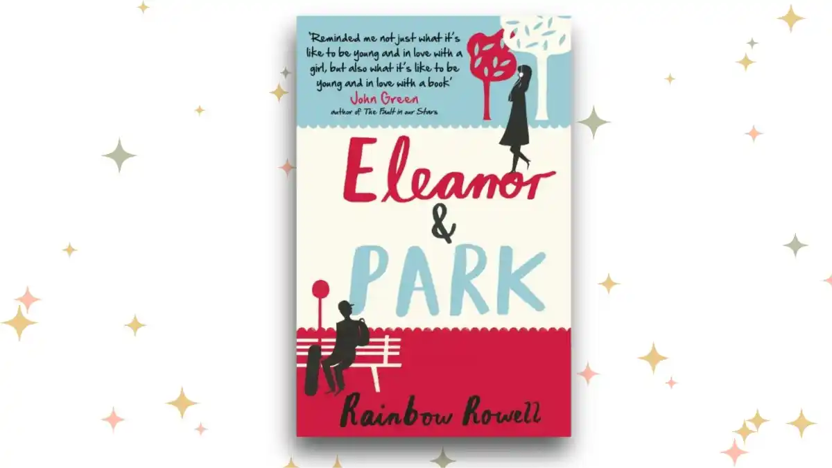 «Eleanor & Park», Rainbow Rowell